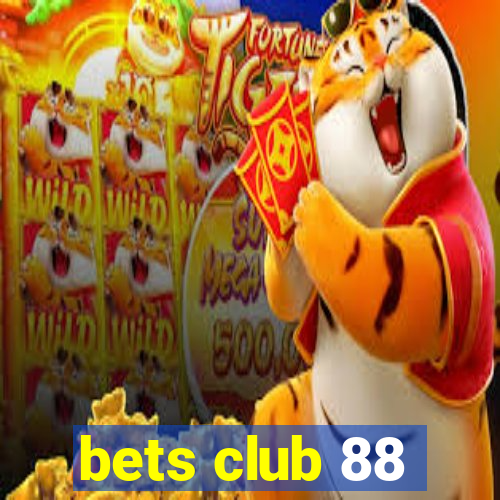 bets club 88